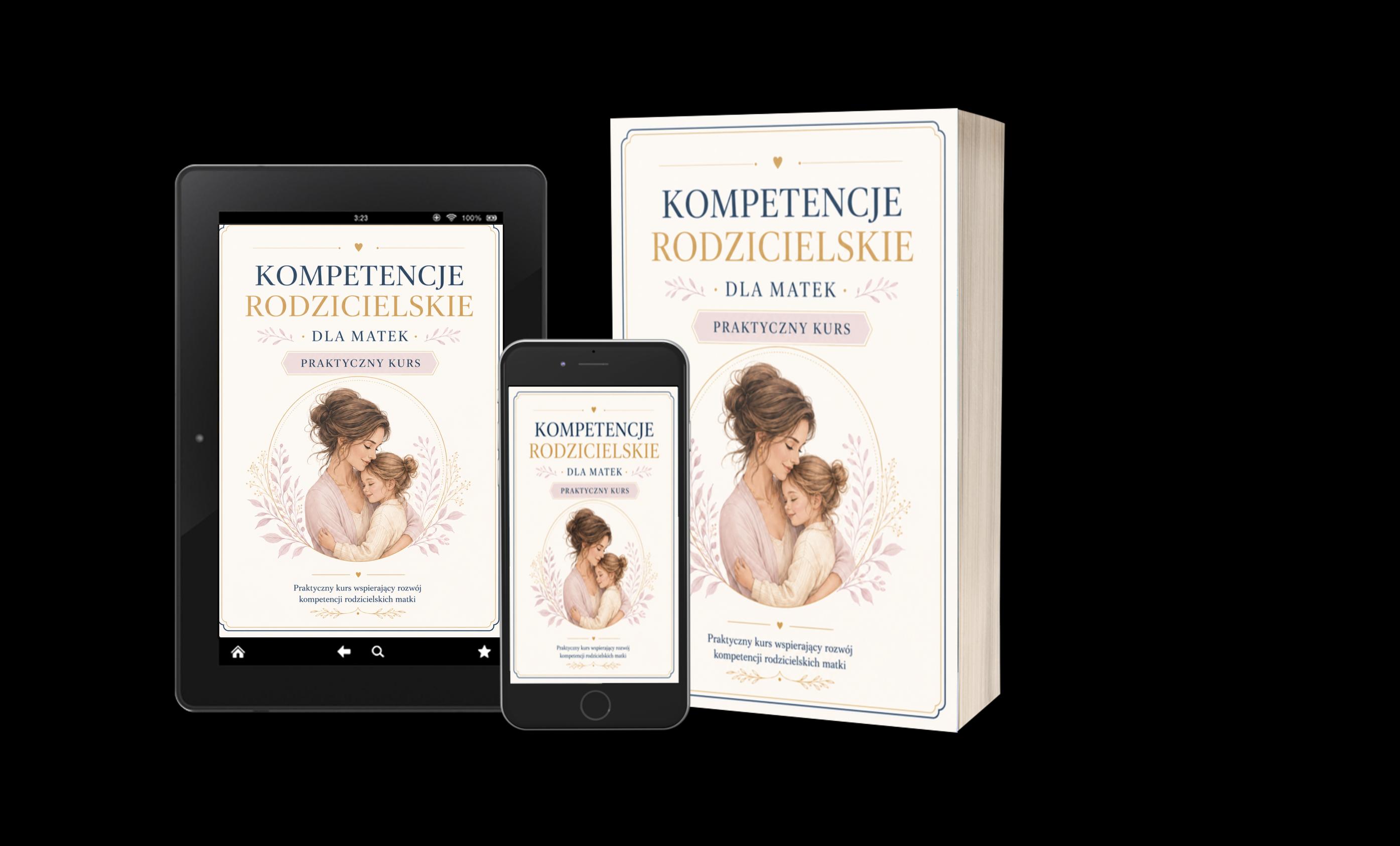 Kurs Kompetencji Rodzicielskich dla Matek